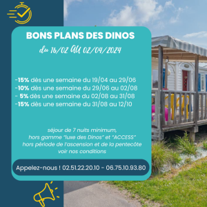 Bons plans 2024 au camping Les Dinosaures