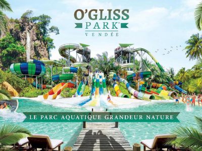 O'Gliss Park - Parc aquatique près de la Tranche-sur-Mer Destination Vendée Grand Littoral O'Gliss Park - Parc aquatique près de la Tranche-sur-Mer Destination Vendée Grand Littoral